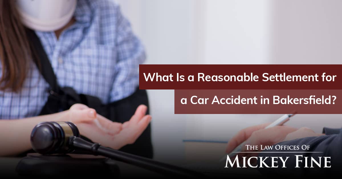 What Is My Car Accident Case Worth? Bakersfield, California